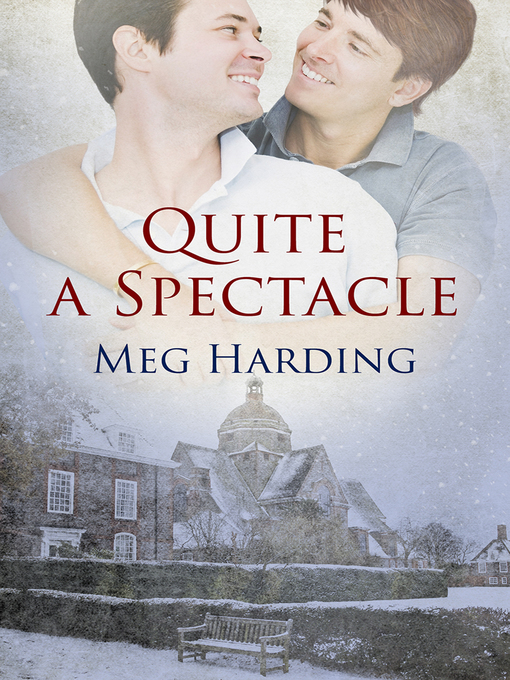 Title details for Quite a Spectacle by Meg Harding - Available